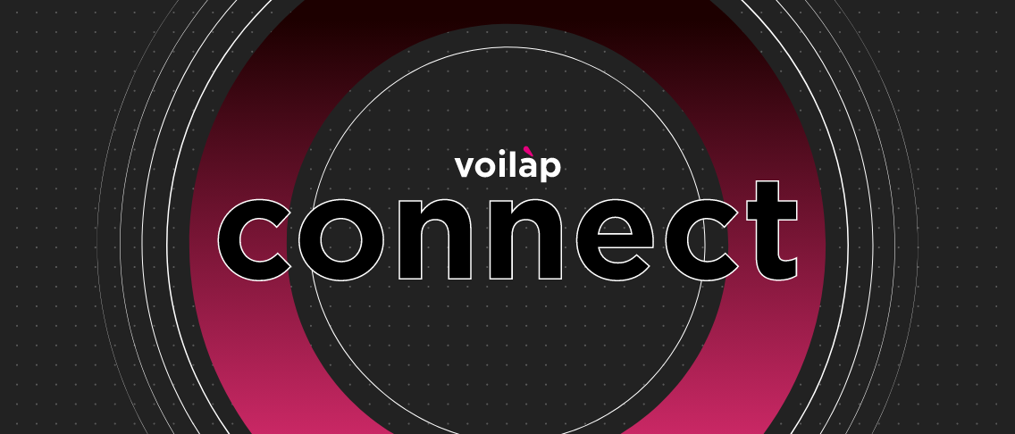 Voilàp: Evolve your production with Voilàp Connect